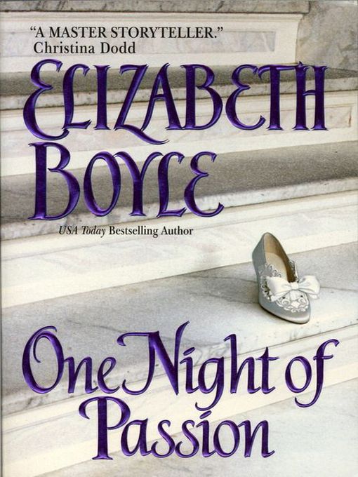 Title details for One Night of Passion by Elizabeth Boyle - Available